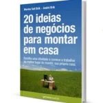 Livro Trabalhe em Casa Fazendo o que Gosta